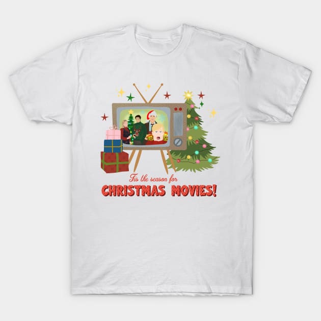 Tis the season for christmas movies T-Shirt by rachaelthegreat